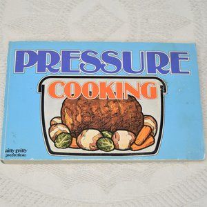 70’s Pressure Cooking Alma P Ralston Vegetarian Kitchen Vintage Cook Book Art